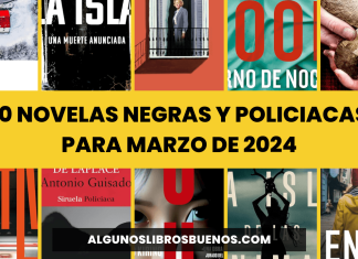 10 novelas negras y policiacas para marzo de 2024