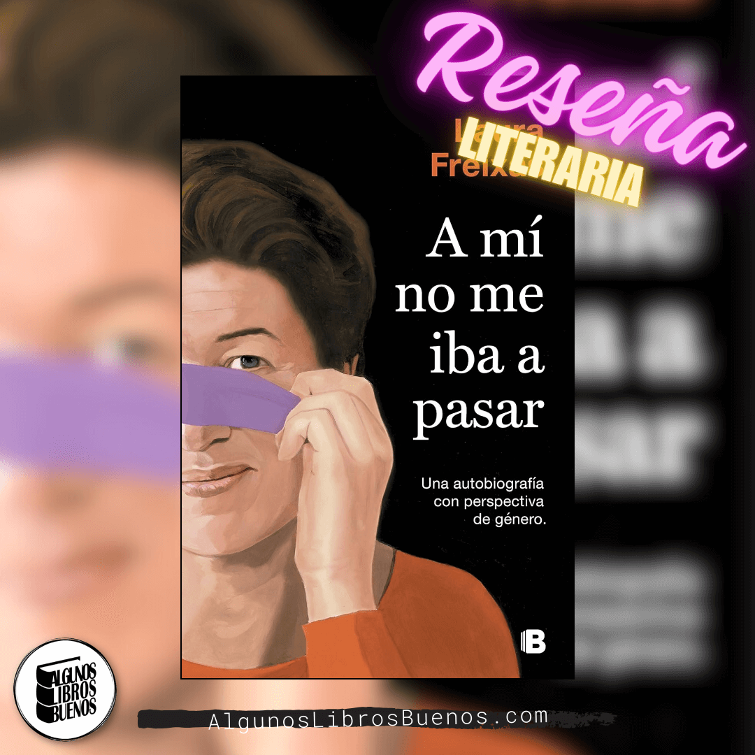A mí no me iba a pasar de Laura Freixas