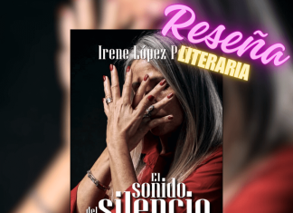 El sonido del silencio Irene López