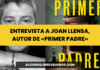 Regresan los asesinatos brutales de «Primer padre», la novela de Joan Llensa Entrevista a Joan Llensa autor de Primer padre