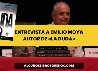 Entrevista a Emilio Moya, autor de «La Duda»