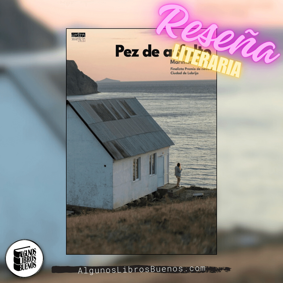 Reseña Pez de asfalto de Marimén Ayuso